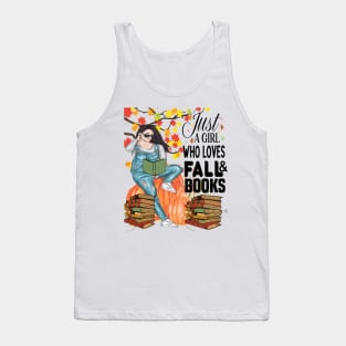 Just A Girl Who Loves Fall And Books.. Tank Top